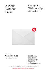 A World Without Email (Paperback)