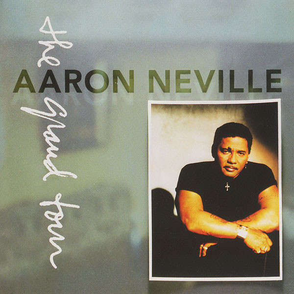 Aaron Neville  The Grand Tour CD