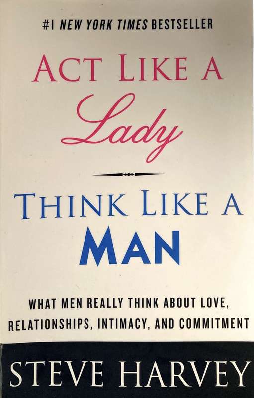 Act Like a Lady, Think Like a Man (Paperback)