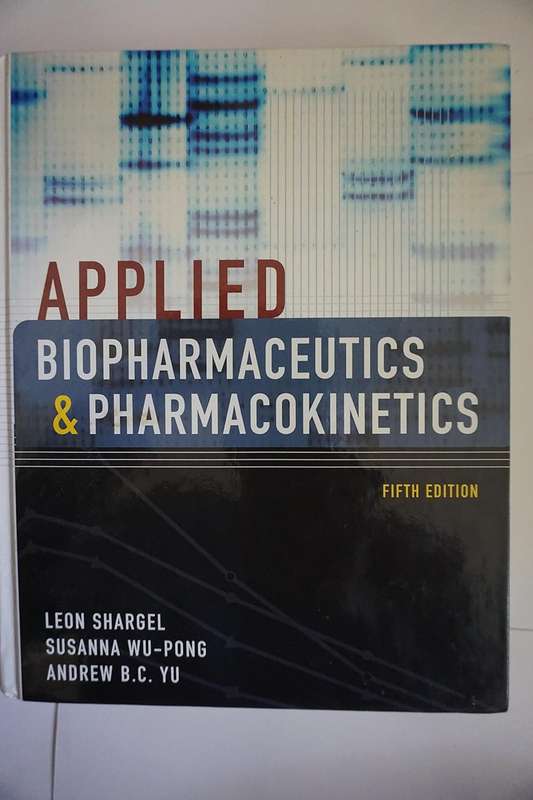 Applied Biopharmaceutics & Pharmacokinetics, Fifth Edition (International Edition_