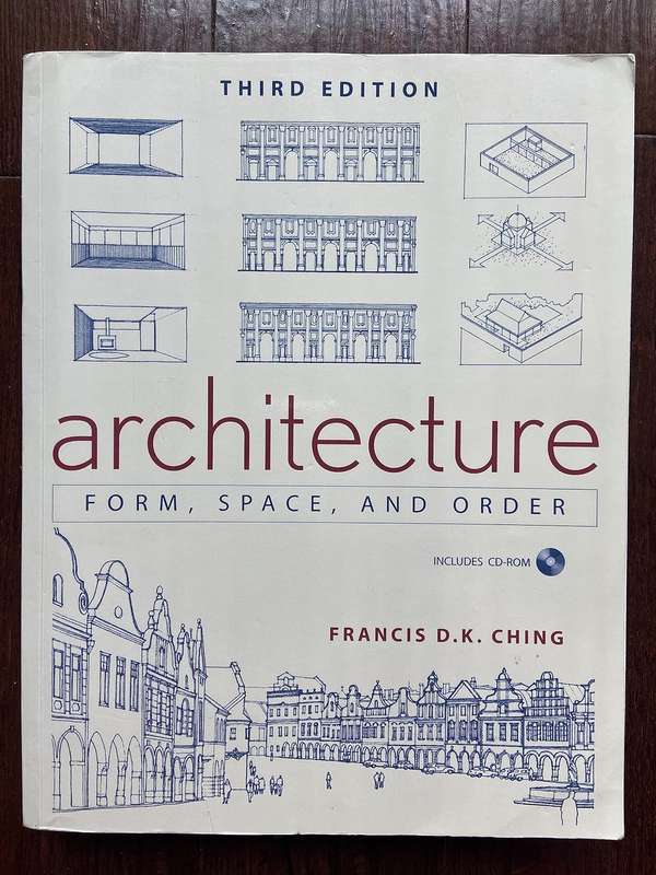 Architecture: Form, Space, and Order 3rd (third) Edition