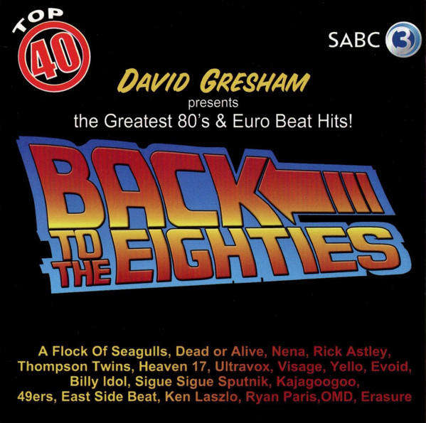 Various Artists  Back To The Eighties 1 (Double CD)