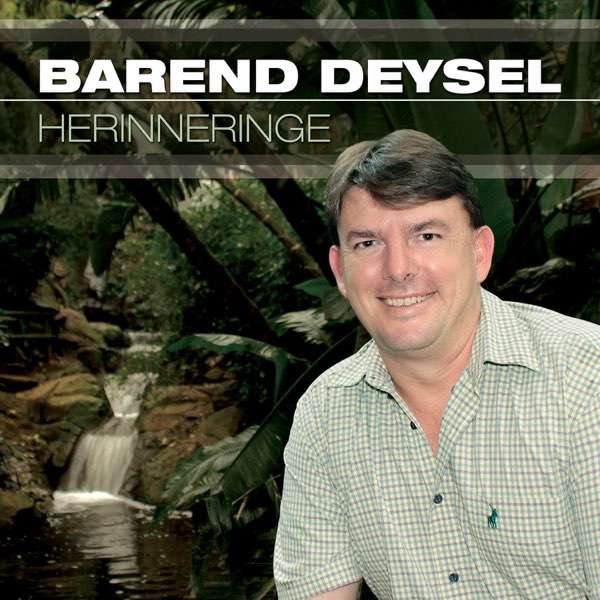 Bared Deysel - Herinnneringe CD