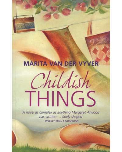 Childish things (Paperback)
