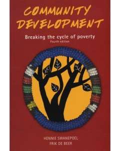 Community Development: Breaking the cycle of Poverty (4th Edition)