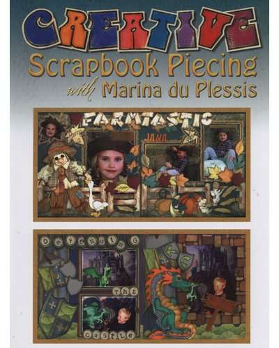 Creative Scrapbook Piecing with Marina Du Plessis