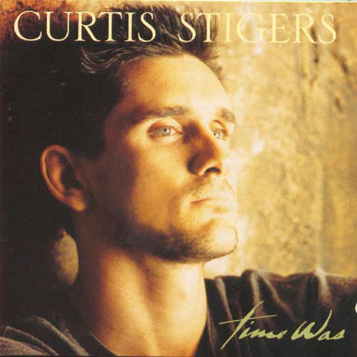 Curtis Stigers  Time Was CD