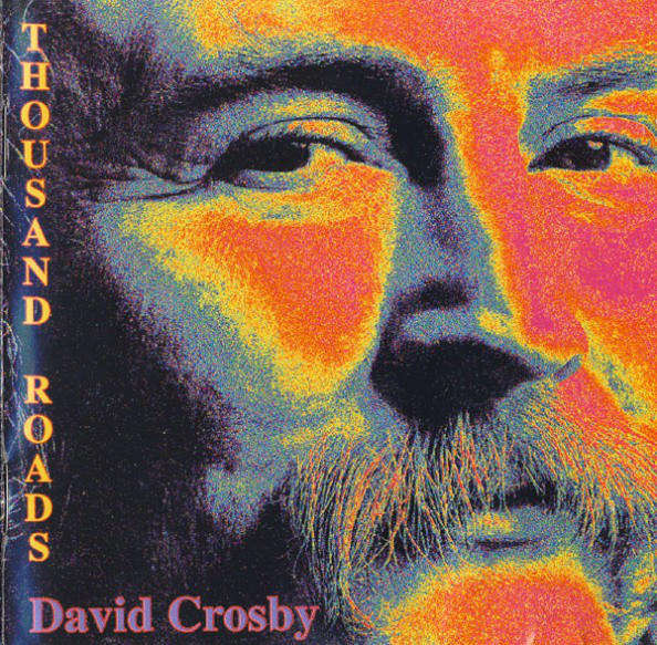 David Crosby  Thousand Roads (Import, CD)
