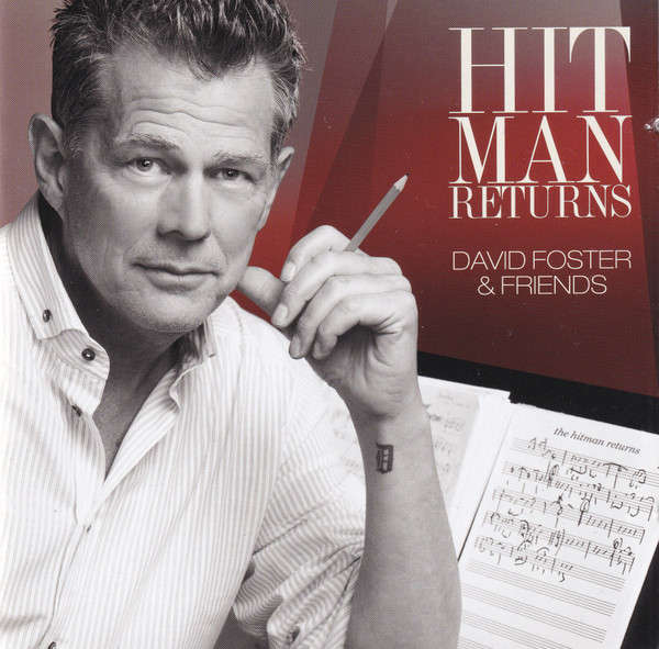 David Foster  Hit Man Returns (David Foster & Friends) CD and DVD