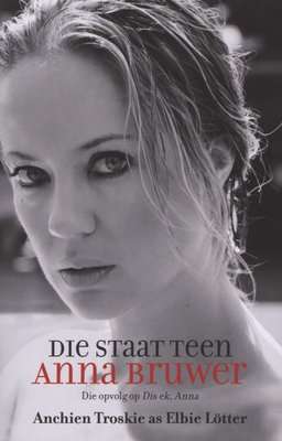 Die Staat Teen Anna Bruwer
