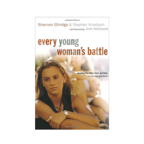 Every Young Woman's Battle