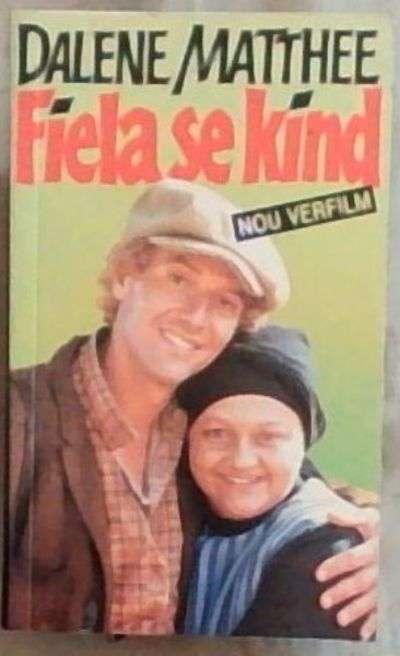 Fiela Se Kind