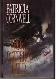 From Potter's Field - Patricia Cornwell