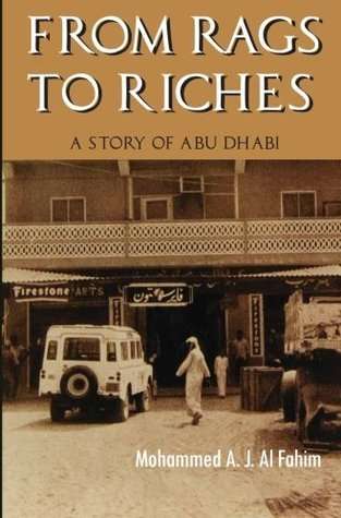 From Rags To Riches A Story of Abu Dhabi
