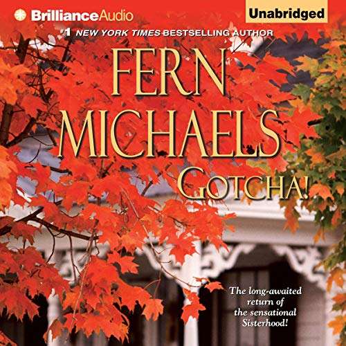 Gotcha! Fern Michaels (Audiobook)