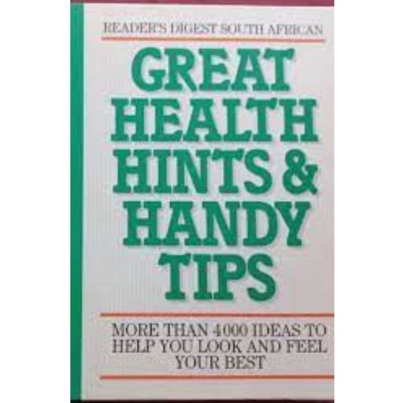 Reader`s Digest South African Great Health Hints & Handy Tips - Hardcover