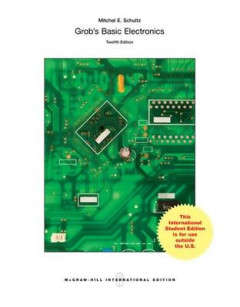 Grob's Basic Electronics Twelfth Edition (International Edition)