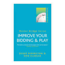 Improve Your Bidding and Play (Master Bridge Series)