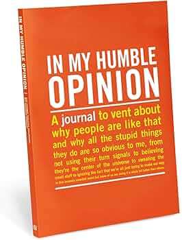 Knock Knock In My Humble Opinion Inner-Truth Journal Paperback