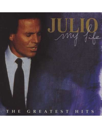 Julio Iglesias - My Life - The Greatest Hits CD