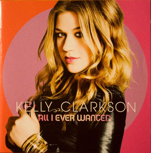 Kelly Clarkson  All I Ever Wanted (Deluxe Edition CD/DVD)