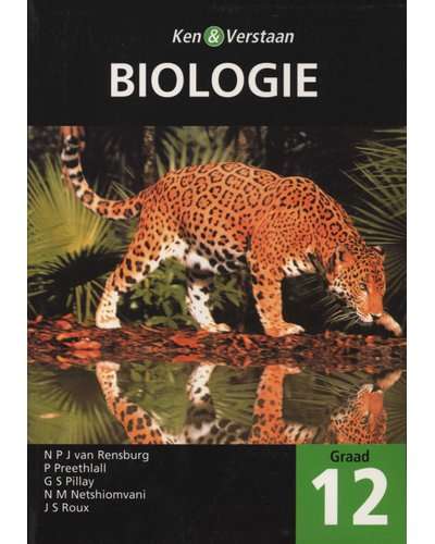 Ken En Verstaan Biologie - Graad 12