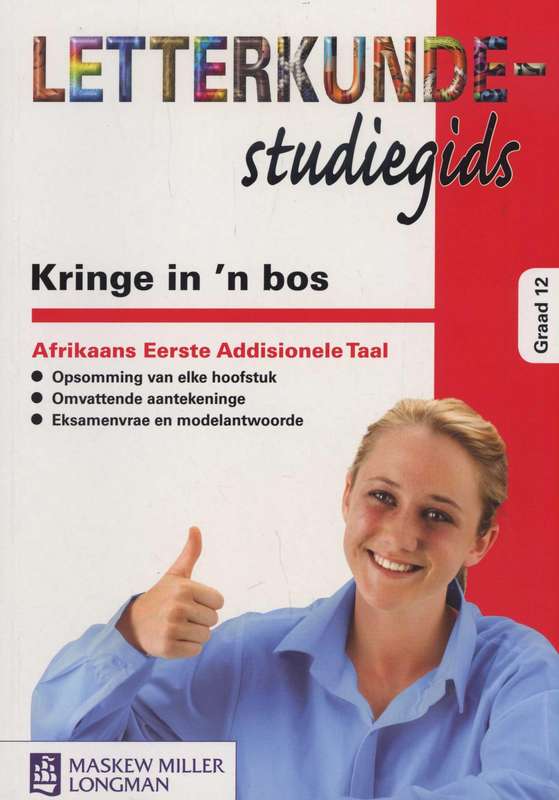 Letterunde Studiegids Kringe in 'n bos - Studiegids Graad 12