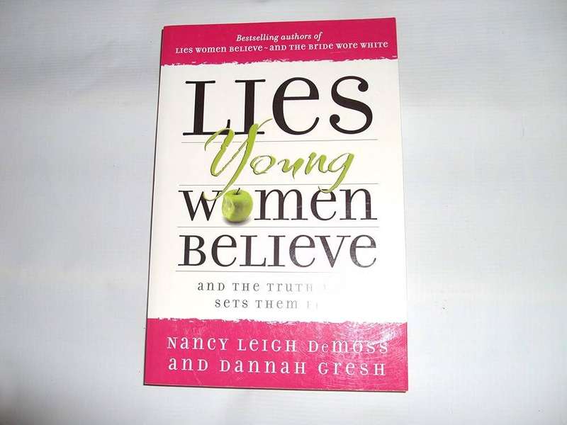 Lies Young Women Believe Nancy - Leigh Demoss