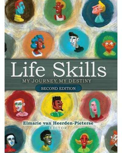 Life Skills My Journey, My Destiny (Second Edition)