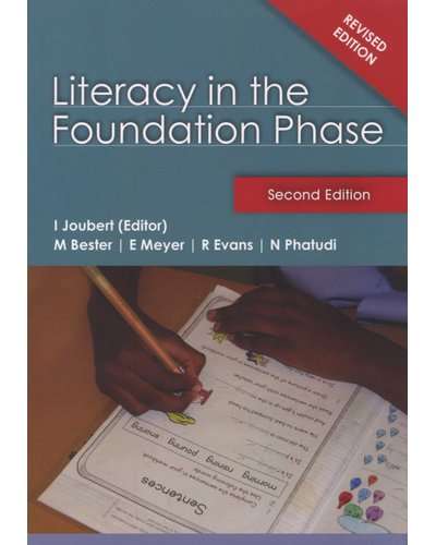 Literacy in the foundation phase (Paperback, 2nd edition)