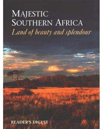 Majestic Southern Africa Land of Beauty and Splendour (Hardcover)