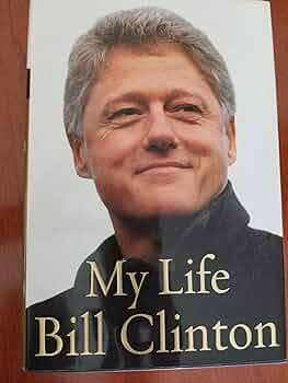 My Life: Bill Clinton (Hardcover)