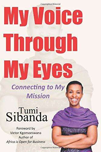 My Voice Through My Eyes: Connecting to My Mission