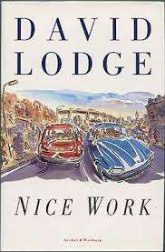 Nice Work by David Lodge (Hardcover)