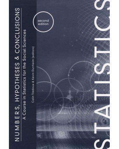 Numbers, Hypotheses & Conclusions - A Course In Statistics For The Social Sciences  (2nd Edition)