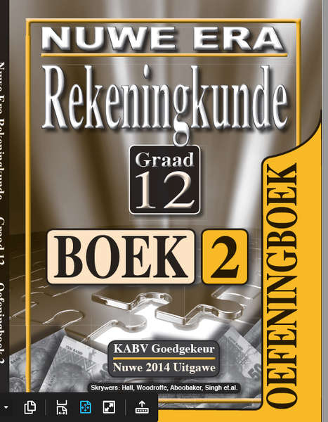 Nuwe era rekeningkunde CAPS: Gr 12: Stel van 2 oefeningboeke (Boek 1 & 2)