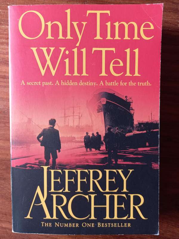 Only Time Will Tell By Jeffrey Archer (Paperback)