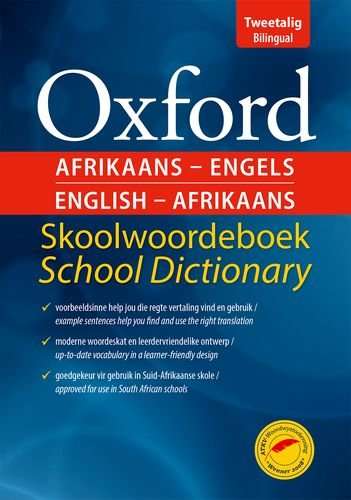 Oxford English-Afrikaans School Dictionary / Skoolwoordeboek