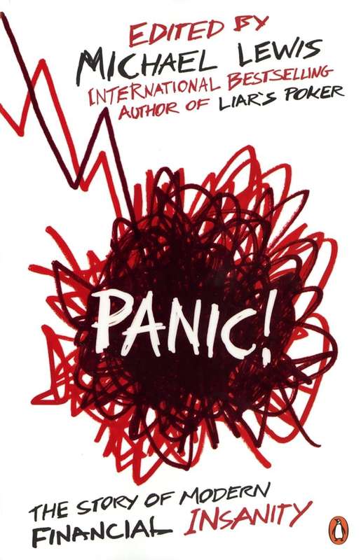 Panic! The Story of Modern Financial Insanity