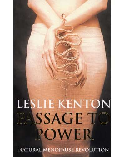 Passage To Power - Natural Menopause Revolution (Paperback)