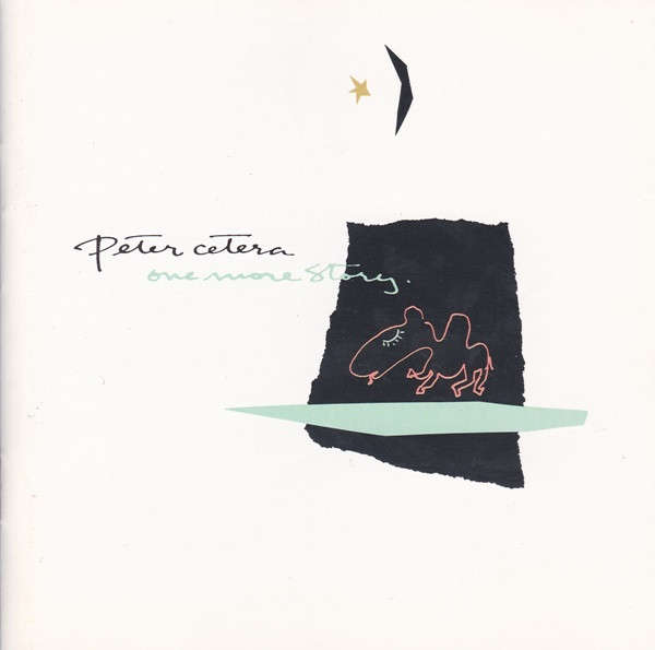 Peter Cetera  One More Story CD (Import)
