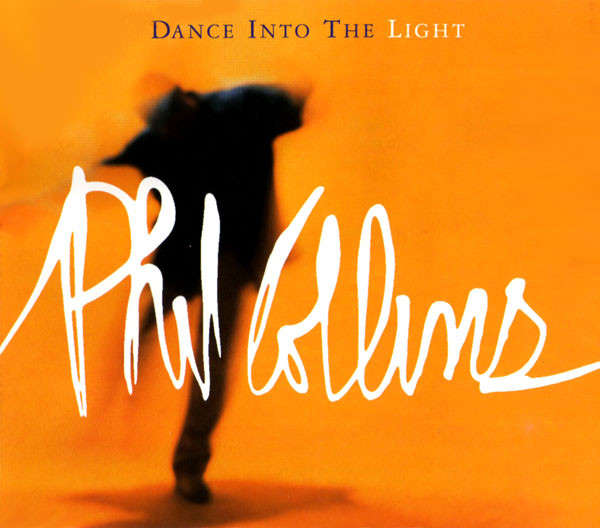 Phil Collins  Dance Into The Light (Single, CD)