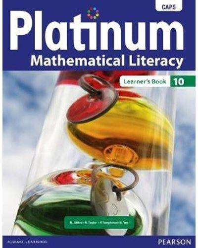 Platinum Mathematical Literacy CAPS - Gr 10: Textbook