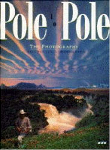 Pole to Pole : The Photographs Hardcover