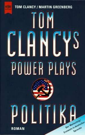 Politika, Tom Clancy's Power Plays (Paperback)