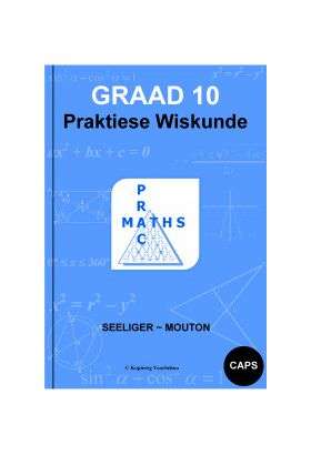 Praktiese Wiskunde CAPS: Graad 10