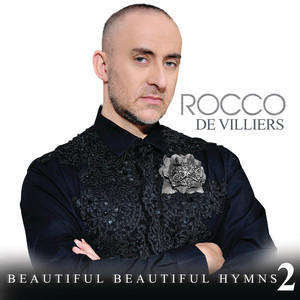 Rocco De Villiers - Beautiful Beautiful Hymns - Vol.2 (CD)