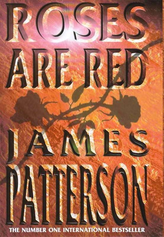 Roses are Red : James Patterson