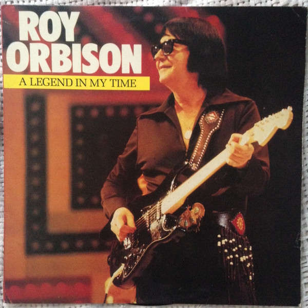 Roy Orbison  A Legend In My Time Vinyl/LP