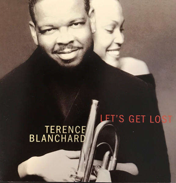 Terence Blanchard  Let's Get Lost CD